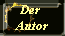 Der 
Autor