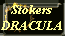 Stokers
DRACULA